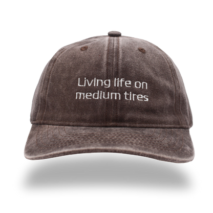Living life on medium tires